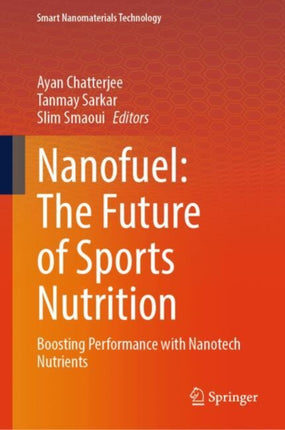 Nanofuel The Future of Sports Nutrition