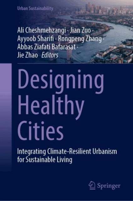 Designing Healthy Cities