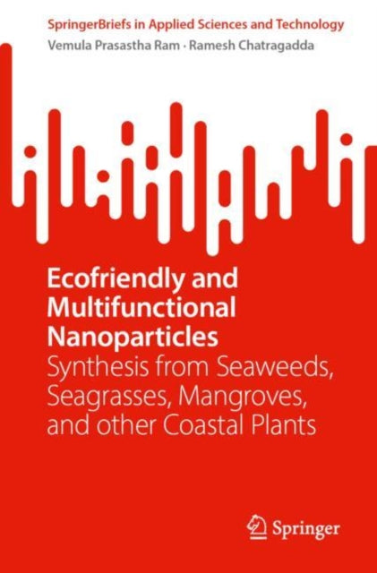 Ecofriendly and Multifunctional Nanoparticles