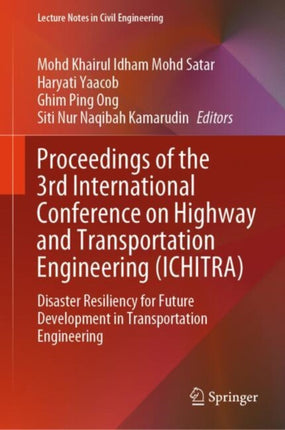 Proceedings of the 3rd International Conference on Highway and Transportation Engineering ICHITRA