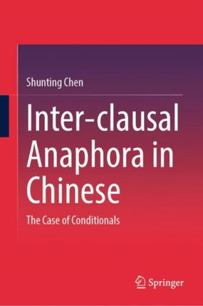 Interclausal Anaphora in Chinese