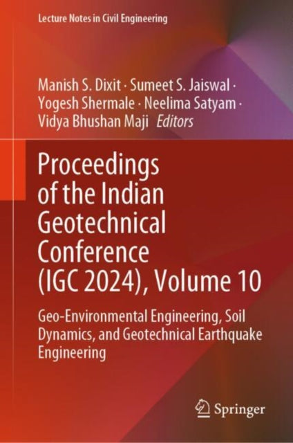 Proceedings of the Indian Geotechnical Conference IGC 2024 Volume 10