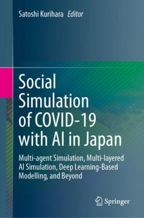 Social Simulation of COVID19 with AI in Japan