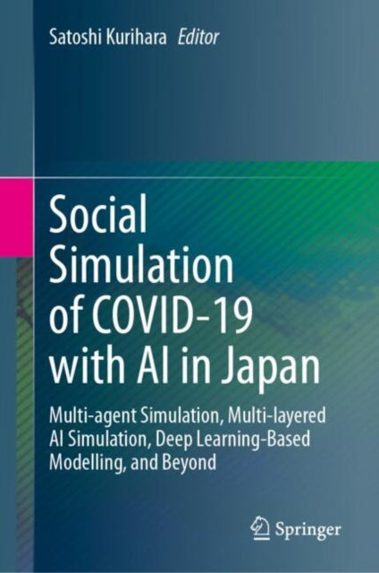 Social Simulation of COVID19 with AI in Japan