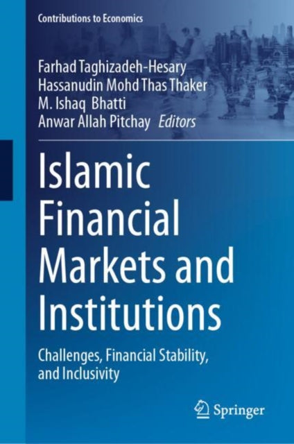 Islamic Financial Markets and Institutions