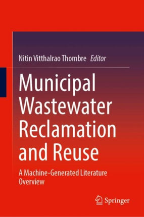 Municipal Wastewater Reclamation and Reuse