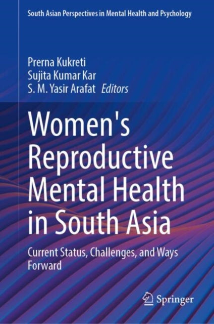 Womens Reproductive Mental Health in South Asia