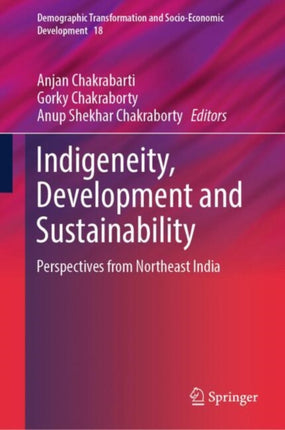 Indigeneity Development and Sustainability