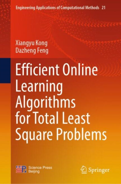 Efficient Online Learning Algorithms for Total Least Square Problems