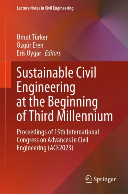 Sustainable Civil Engineering at the Beginning of