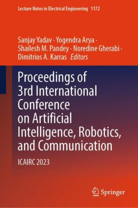 Proceedings of 3rd International Conference on Artificial Intelligence Robotics and Communication