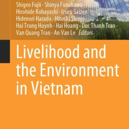 Livelihood and the Environment in Vietnam