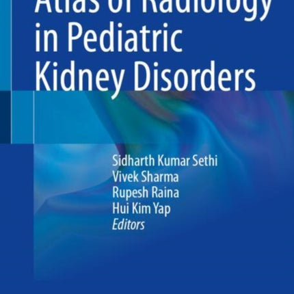 Atlas of Radiology in Pediatric Kidney Disorders