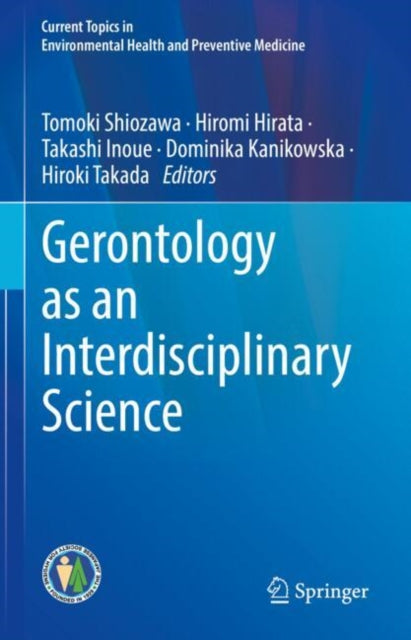Gerontology as an Interdisciplinary Science