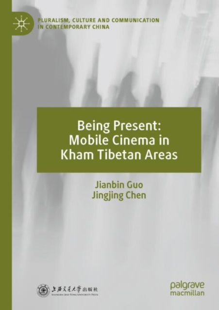 Being Present Mobile Cinema in Kham Tibetan Areas