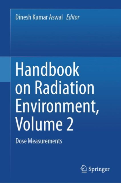 Handbook on Radiation Environment Volume 2