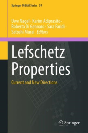 Lefschetz Properties