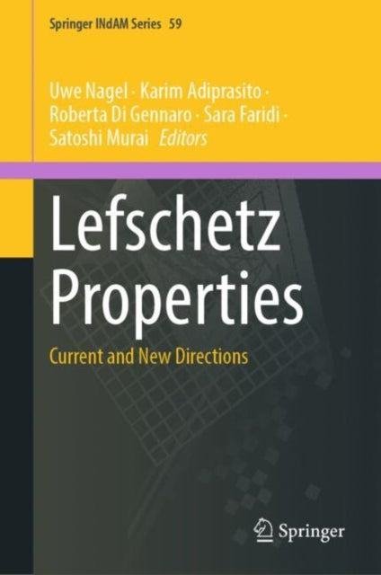 Lefschetz Properties