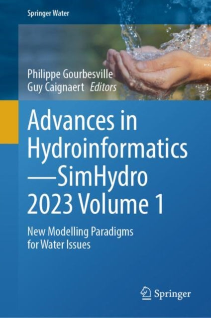 Advances in HydroinformaticsSimHydro 2023 Volume 1