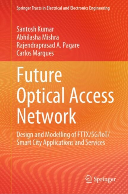 Future Optical Access Network