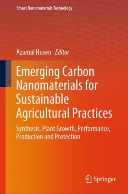 Emerging Carbon Nanomaterials for Sustainable