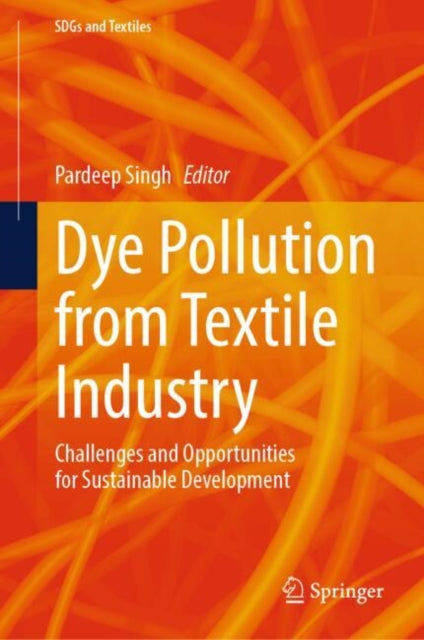 Dye Pollution from Textile Industry