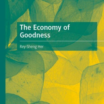 The Economy of Goodness