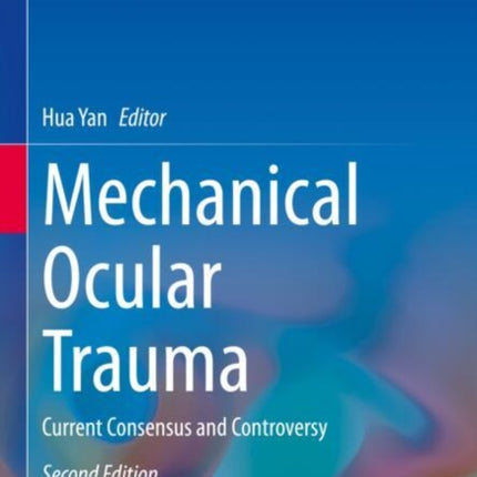 Mechanical Ocular Trauma
