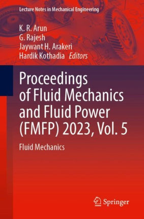 Proceedings of Fluid Mechanics and Fluid Power