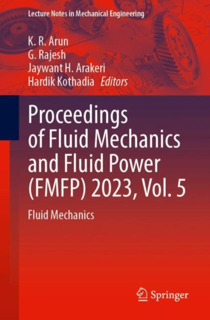 Proceedings of Fluid Mechanics and Fluid Power