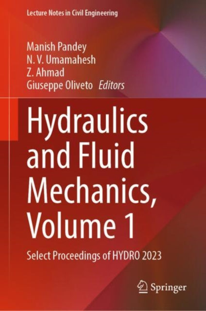 Hydraulics and Fluid Mechanics Volume 1