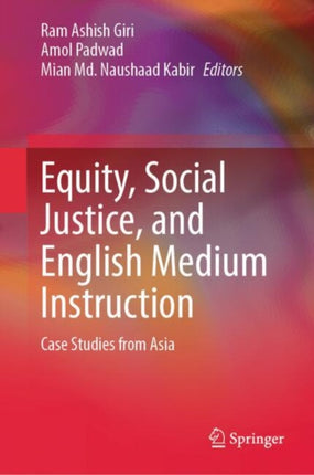 Equity Social Justice and English Medium Instruction
