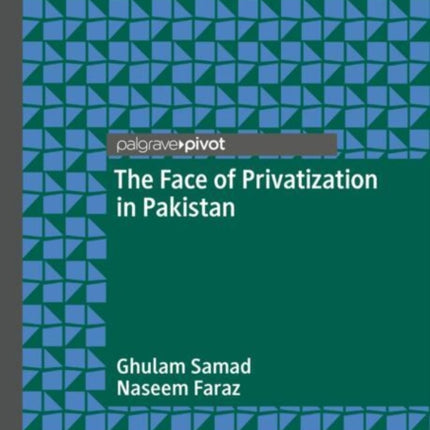 The Face of Privatization in Pakistan