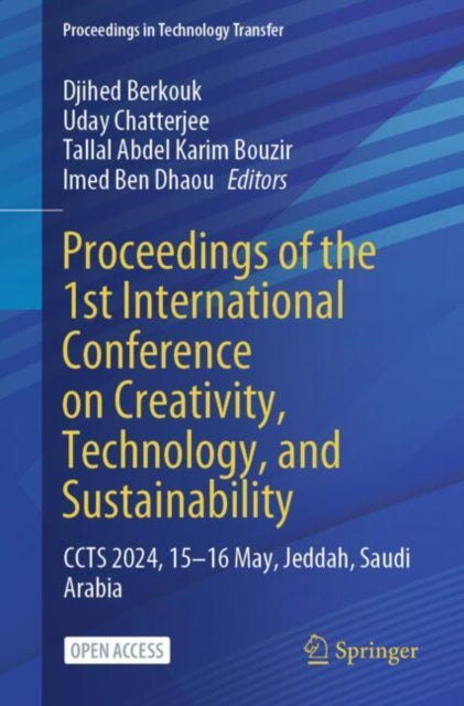 Proceedings of the 1st International Conference