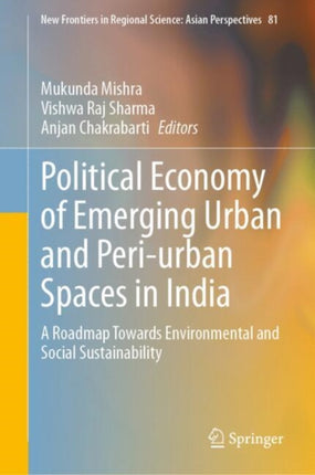 Political Economy of Emerging Urban and Periurban