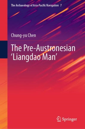The PreAustronesian Liangdao Man