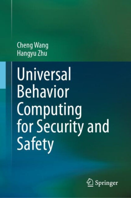 Universal Behavior Computing for Security and