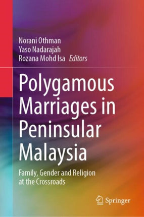 Polygamous Marriages in Peninsular Malaysia