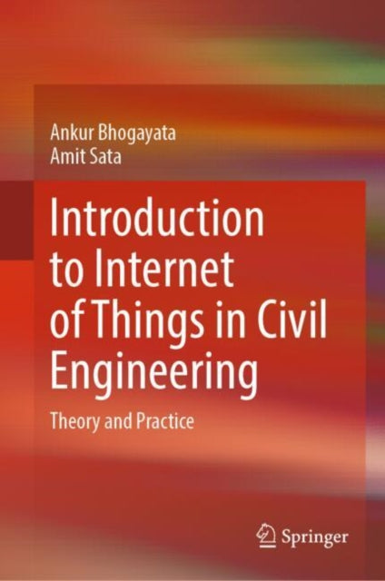 Introduction to Internet of Things in Civil