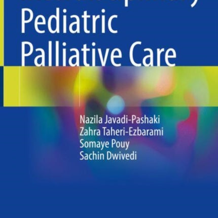Interdisciplinary Pediatric Palliative Care