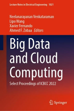 Big Data and Cloud Computing: Select Proceedings of ICBCC 2022