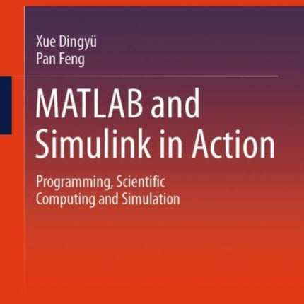 MATLAB and Simulink in Action