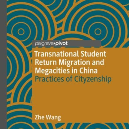 Transnational Student Return Migration and