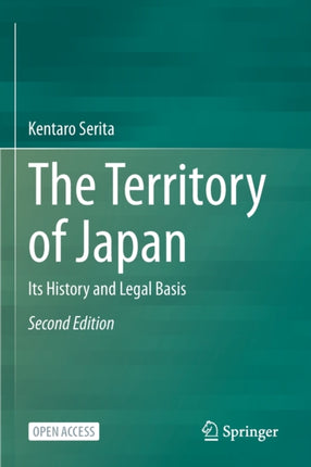 The Territory of Japan: Its History and Legal Basis