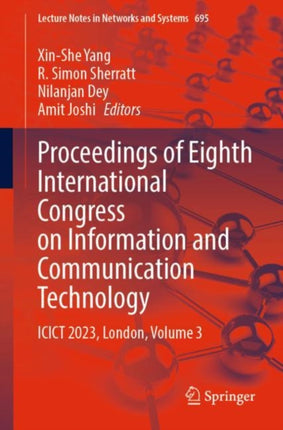 Proceedings of Eighth International Congress on Information and Communication Technology: ICICT 2023, London, Volume 3