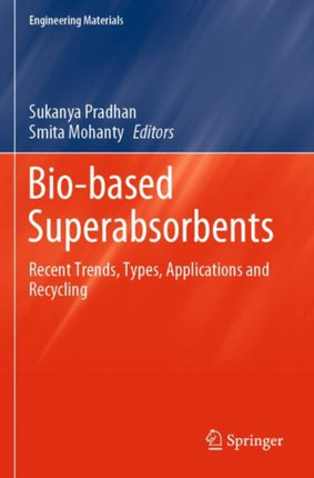 Biobased Superabsorbents