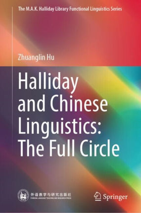 Halliday and Chinese Linguistics The Full Circle