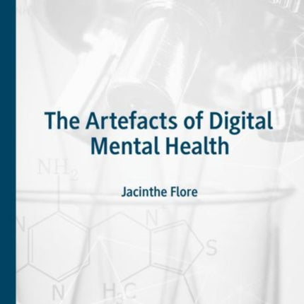 The Artefacts of Digital Mental Health