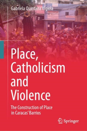 Place Catholicism and Violence