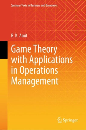 Game Theory with Applications in Operations